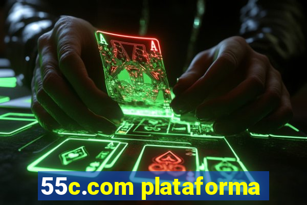 55c.com plataforma